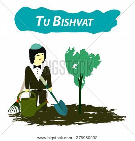Tu Bishvat Jewish New Year Of Trees. Planting Trees On Tu Bishvat. Flat Style. Vector Illustration O