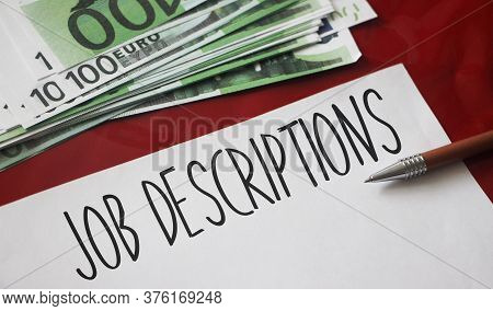 Job Descriptions Text, 100 Euro Bills. Career Development Huan Resources Concept