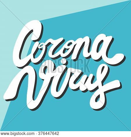 Corona Virus. Covid-19. Sticker For Social Media Content. Vector Hand Drawn Illustration Design.