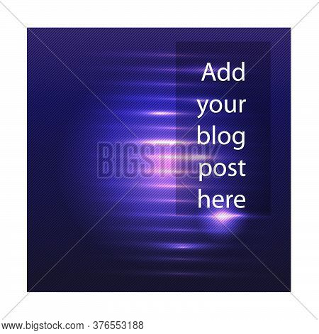 Futuristic Background, Purple With Pink And White Bright Light, Shining Shere, Empty Frame, Add Text