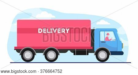 Young Male Driver Driving Lorry With Cargo. Truck, Hauler, Worldwide Flat Vector Illustration. Deliv
