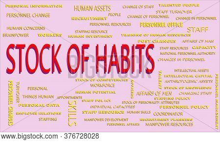 Stock Of Habits Word Displayed With Multiple Related Words Cloud On Vector Abstract Text Illustratio