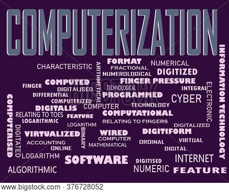 Computerization Word Displayed With Multiple Related Words Cloud On Vector Abstract Text Illustratio