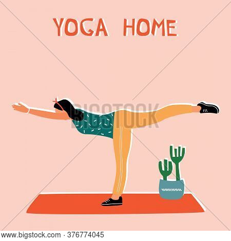Woman Doing Yoga At Home. Illustration With Warrior Pose, Virabhadrasana.