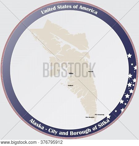 Round Button With Detailed Map Of The City And Borough Of Sitka In Alaska, Usa.