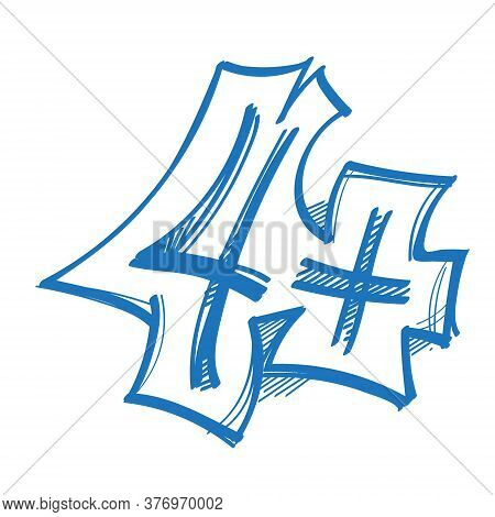 A Figure Of Four With A Plus Is A Sketch Of The Logo. Element For Infographics In The Hand Drawing S