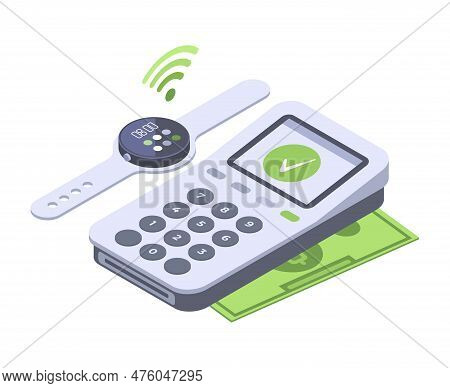 Isometric Smartwatch Payment With Payment Terminal. Online Contactless Payment, Mobile Banking Trans