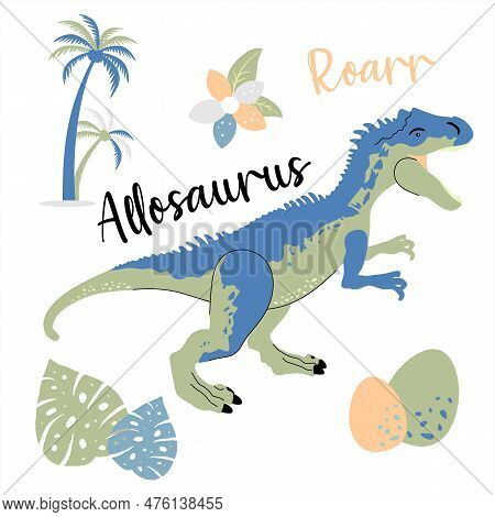 Cute Dinosaur Drawn As Vector On White For Kids Fashion. Palm And Volcano. Allosaurus.