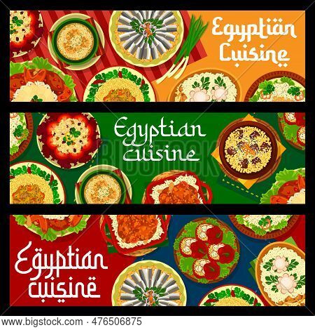 Egyptian Cuisine Restaurant Food Banners, Dishes And Meals Of Egypt, Vector. Egyptian Food Couscous 