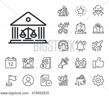 Justice Scale Sign. Salaryman, Gender Equality And Alert Bell Outline Icons. Court Building Line Ico