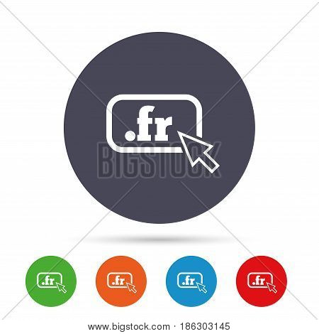 Domain FR sign icon. Top-level internet domain symbol with cursor pointer. Round colourful buttons with flat icons. Vector