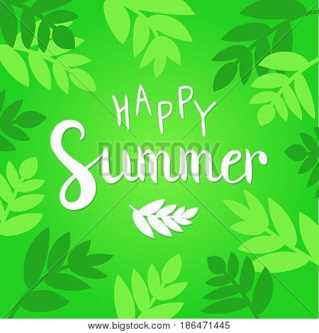 Happy Summer vector illustration. Vibrant green background with hand drawn lettering and leaves.