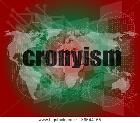 Words Cronyism On Digital Screen, Business Concept