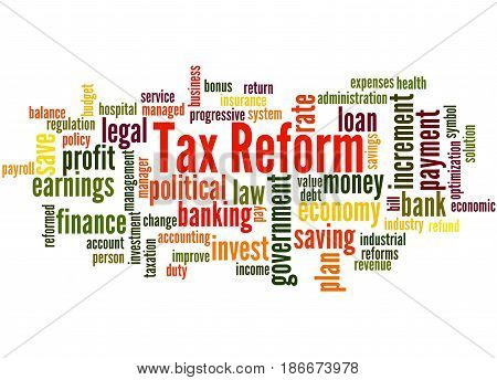 Tax Reform, Word Cloud Concept 4