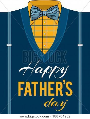 Greeting card for the day of the father. Illustration with a shirt in a box, a bow-tie, a jumper and suspenders. 
Unique design for a poster, greeting card, advertising.Happy father's day.