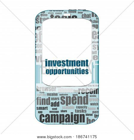 Business Concept. Words Investment Opportunities . Detailed Modern Smartphone Isolated On White