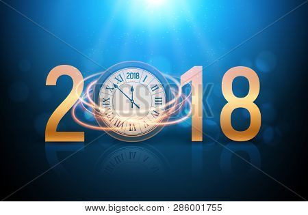 2018 New Year Shining Background With Clock. Happy New Year 2018 Celebration Decoration Poster, Fest