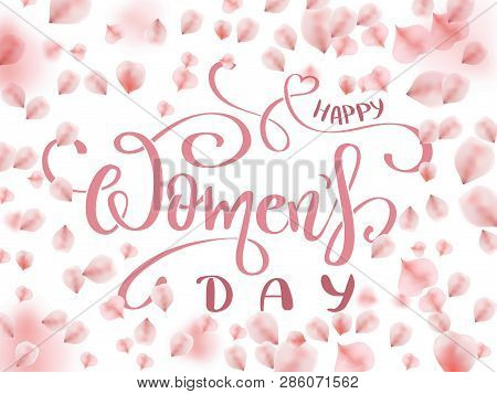 Greeting Card With Pink Rose Petals. 8 March,  Happy Womens Day!