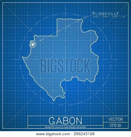Gabon Blueprint Map Template With Capital City. Vector Illustration.