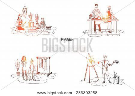 Hobbies - People Taking Care Of Plants, Cooking, Painting, Designing Clothes Vector Concept Set. Han