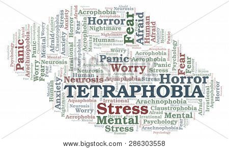 Tetraphobia Word Cloud. Wordcloud Made With Text Only.