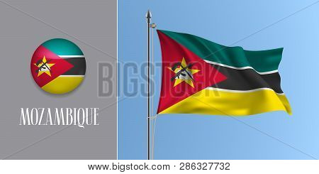 Mozambique Waving Flag On Flagpole And Round Icon Vector Illustration. Realistic 3d Mockup Of Red Bl