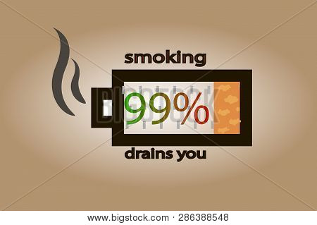 Cigarette Battery Charge Icon. Text - Smoking Drains You. Vector Illustration