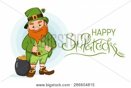 Happy Saint Patricks Day Illustration. Hand Drawn Leprechaun Cgaracter With Green Clover Leaf. Vecto