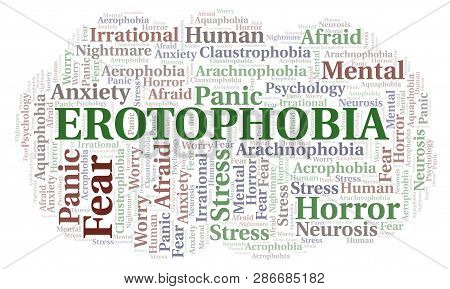 Erotophobia Word Cloud. Wordcloud Made With Text Only.