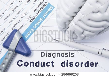 Diagnosis Conduct Disorder. Medical Psychiatrist Opinion With Written Psychiatric Diagnosis Of Condu