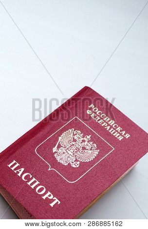 Russian Passport Close Up On A Light Background.