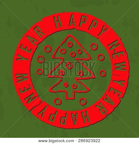 Decotative Red New Year Greeting Stamp Drawn As It Embossed
