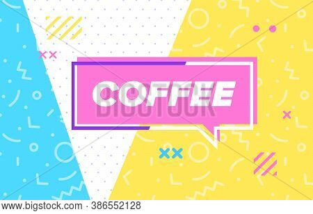 Coffee In Design Banner. Vector Template For Web, Print, Presentation . Simple Banner With Minimal P