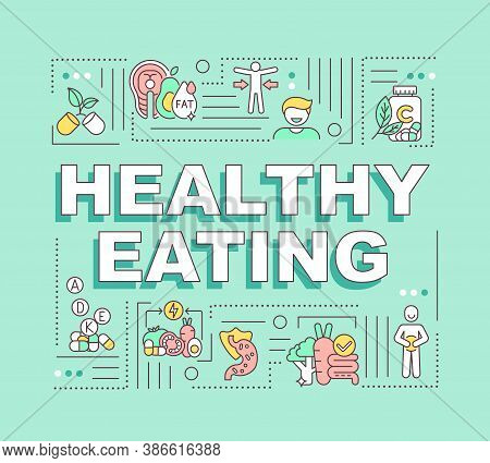 Healthy Eating Word Concepts Banner. Weight Loss Is Result Of Proper Nutrition. Infographics With Li