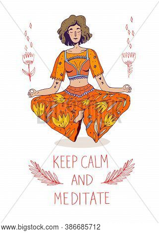 Woman Sitting In Pose Lotus And Meditate With Lettering Slogan - Keep Calm And Meditate. Vector Illu