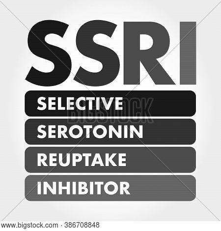 Ssri - Selective Serotonin Reuptake Inhibitor Acronym, Medical Concept Background