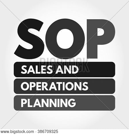 Sop - Sales And Operations Planning Acronym, Business Concept Background
