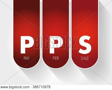 Pps - Pay Per Sale Acronym, Business Concept Background