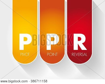 Ppr - Pivot Point Reversal Acronym, Business Concept Background