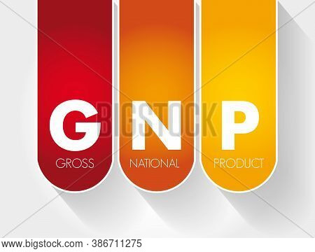 Gnp - Gross National Product Acronym, Business Concept Background