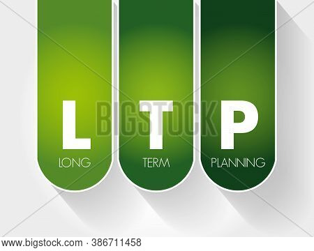 Ltp - Long-term Planning Acronym, Health Concept Background