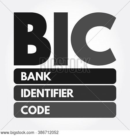 Bic - Bank Identifier Code Acronym, Business Concept Background