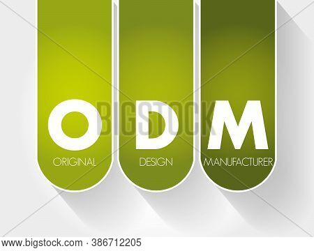 Odm - Original Design Manufacturer Acronym, Business Concept Background