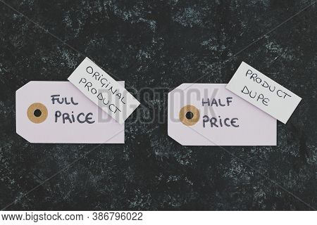 Concept Of Imitations And Unfair Competition, Half Price Vs Full Price Tags With Original Vs Dupe Pr