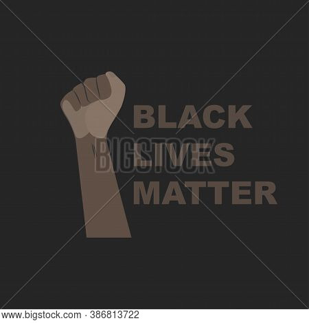 Hands Dark Skin Gestures Prostest, Rally. African Americans Protest Against Racism. Text Black Lives