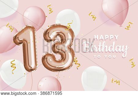Happy 13th Birthday Pink Foil Balloon Greeting Background. 13 Years Anniversary Logo Template- 13h C