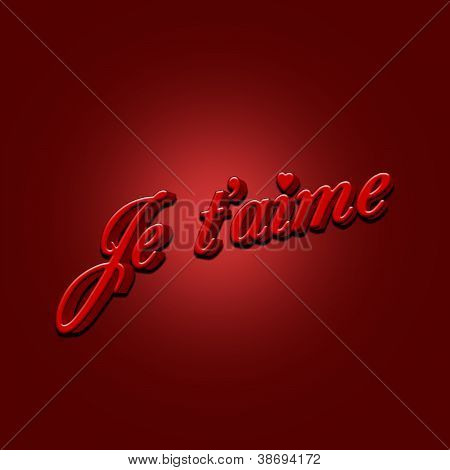 Je T'aime In Red 3D Text