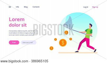 Man Catching Money With Butterfly Net. Cash, Coins, Dollar Flat Vector Illustration. Finance, Earnin