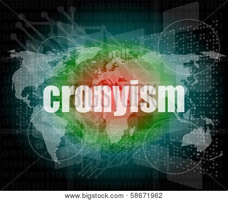 Words Cronyism On Digital Screen, Business Concept