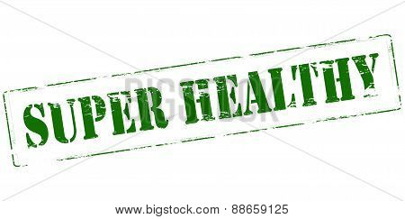 Rubber stamp with text super healthy inside vector illustration